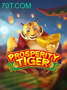 Conheça ProsperityTiger: O Jogo Que Está Revolucionando com 70T.COM